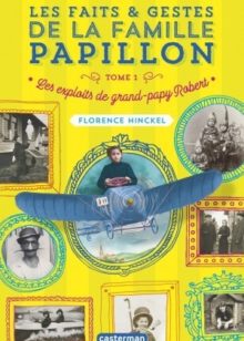 Les exploits de Grand-Papy Robert