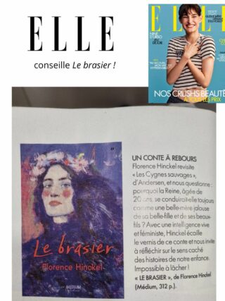 Le brasier dans Elle
