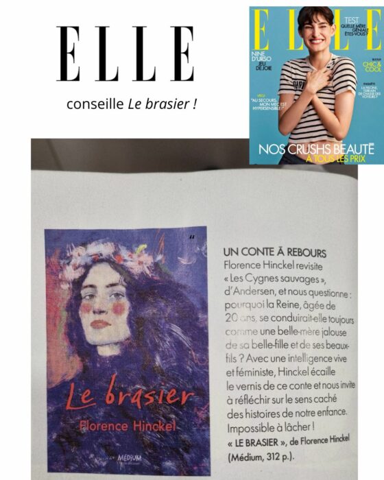 Le brasier dans Elle