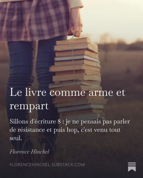 Le livre comme arme et rempart