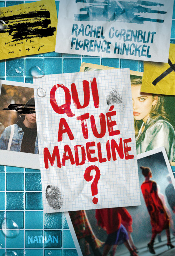 Qui a tué Madeline ?
